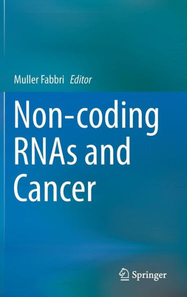 Non-coding RNAs and Cancer
