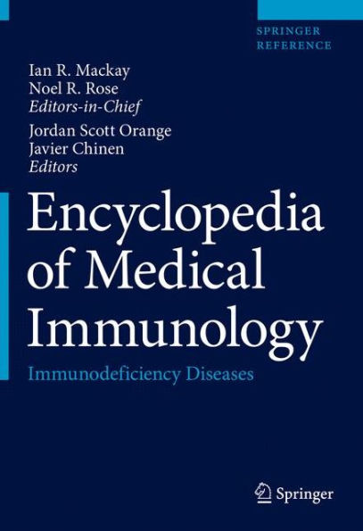 Encyclopedia of Medical Immunology: Immunodeficiency Diseases