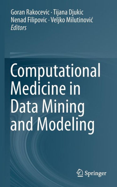 Computational Medicine Data Mining and Modeling