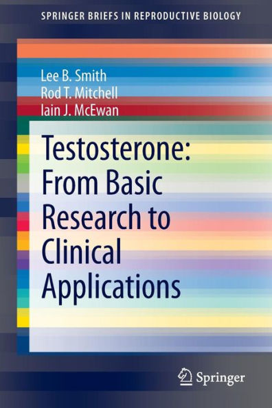 Testosterone: From Basic Research to Clinical Applications