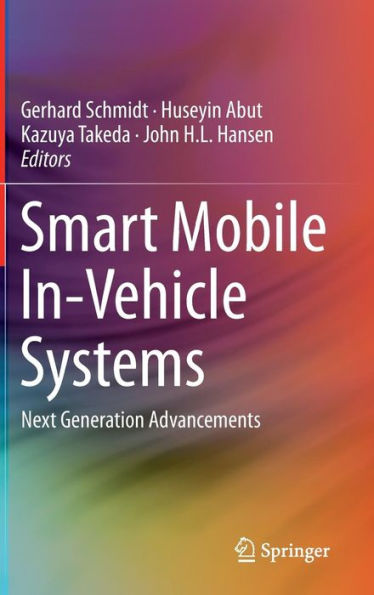 Smart Mobile In-Vehicle Systems: Next Generation Advancements
