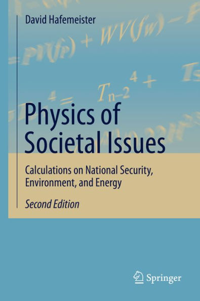 Physics of Societal Issues: Calculations on National Security, Environment, and Energy