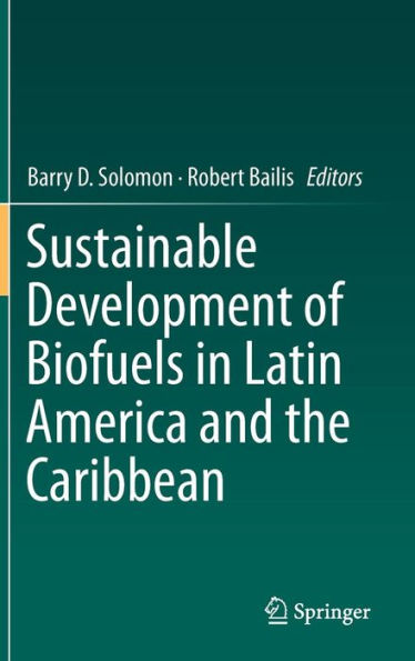 Sustainable Development of Biofuels in Latin America and the Caribbean