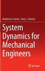 Title: System Dynamics for Mechanical Engineers, Author: Matthew Davies
