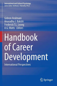 Title: Handbook of Career Development: International Perspectives, Author: Gideon Arulmani