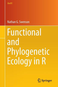 Title: Functional and Phylogenetic Ecology in R, Author: Nathan G. Swenson