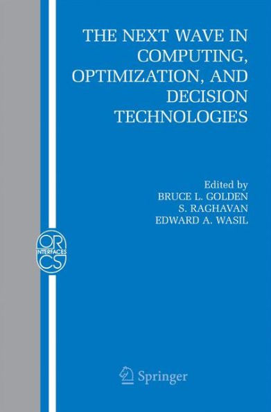 The Next Wave in Computing, Optimization, and Decision Technologies / Edition 1