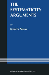 Title: The Systematicity Arguments, Author: Kenneth L. Aizawa