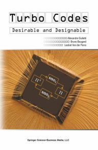 Title: Turbo Codes: Desirable and Designable, Author: Alexandre Giulietti