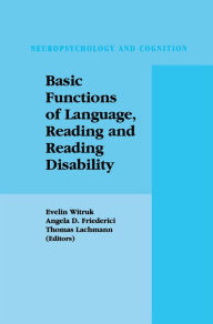 Title: Basic Functions of Language, Reading and Reading Disability, Author: Evelin Witruk