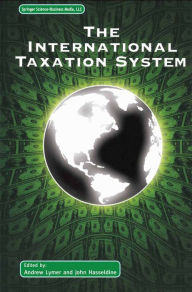 Title: The International Taxation System, Author: Andrew Lymer