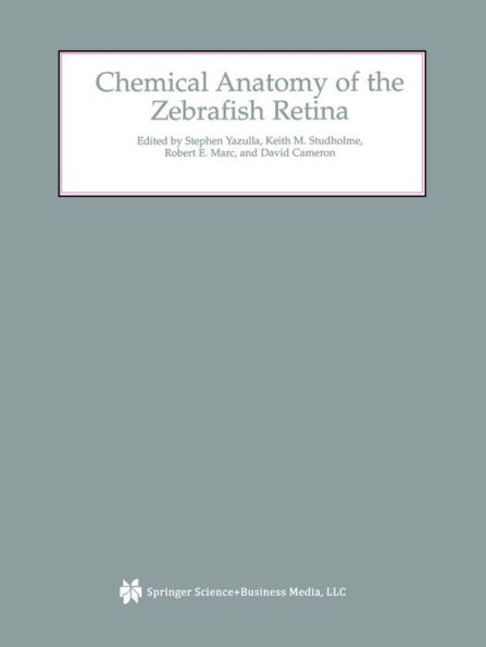 Chemical Anatomy of the Zebrafish Retina