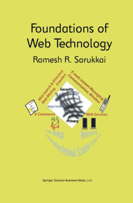 Title: Foundations of Web Technology, Author: Ramesh R. Sarukkai