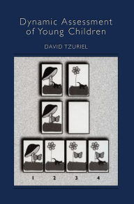 Title: Dynamic Assessment of Young Children, Author: David Tzuriel