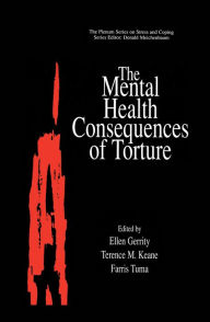 Title: The Mental Health Consequences of Torture, Author: Ellen Gerrity