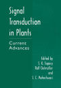 Signal Transduction in Plants: Current Advances