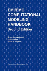 Title: EMI/EMC Computational Modeling Handbook, Author: Bruce R. Archambeault