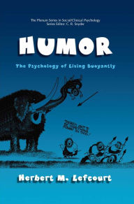 Title: Humor: The Psychology of Living Buoyantly, Author: Herbert M. Lefcourt