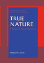 True Nature: A Theory of Sexual Attraction