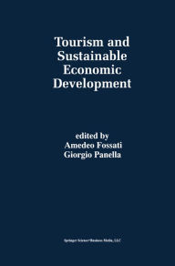 Title: Tourism and Sustainable Economic Development, Author: Amedeo Fossati