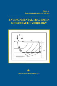 Title: Environmental Tracers in Subsurface Hydrology, Author: Peter G. Cook