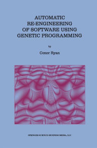 Title: Automatic Re-engineering of Software Using Genetic Programming, Author: Conor Ryan