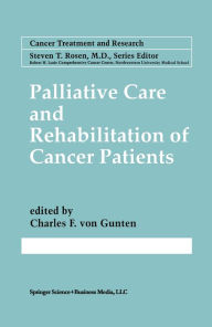 Title: Palliative Care and Rehabilitation of Cancer Patients, Author: Charles F. von Gunten