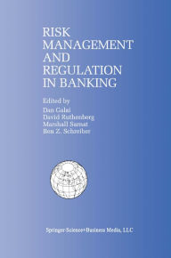 Title: Risk Management and Regulation in Banking: Proceedings of the International Conference on Risk Management and Regulation in Banking (1997), Author: Dan Galai