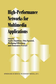 Title: High-Performance Networks for Multimedia Applications, Author: Andre Danthine