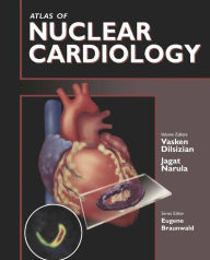 Title: Atlas of Nuclear Cardiology, Author: Vasken Dilsizian