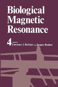 Title: Biological Magnetic Resonance, Author: Lawrence J. Berliner