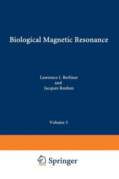 Biological Magnetic Resonance: Volume 5