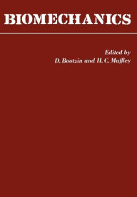 Title: Biomechanics: Proceeding of the First Rock Island Arsenal Biomechanics Symposium April 5-6, 1967, Author: David Bootzin