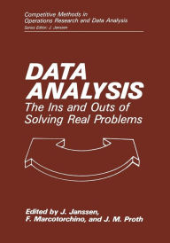 Title: Data Analysis: The Ins and Outs of Solving Real Problems, Author: Jacques Janssen