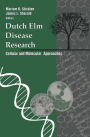 Dutch Elm Disease Research: Cellular and Molecular Approaches