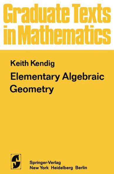 Elementary Algebraic Geometry