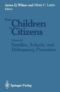 Title: Families, Schools, and Delinquency Prevention, Author: Glenn C. Loury