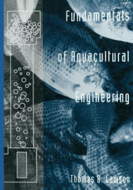 Title: Fundamentals of Aquacultural Engineering, Author: Thomas Lawson