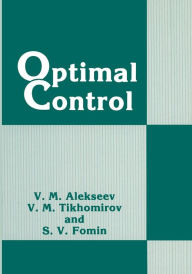 Title: Optimal Control, Author: V. M. Alekseev