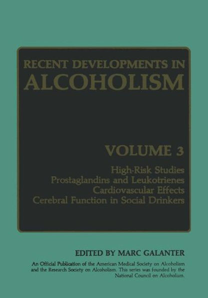 Recent Developments in Alcoholism: Volume 3