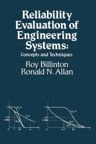 Title: Reliability Evaluation of Engineering Systems: Concepts and Techniques, Author: Roy Billinton