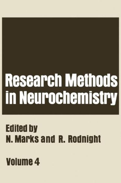 Research Methods in Neurochemistry: Volume 4