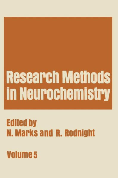 Research Methods in Neurochemistry: Volume 5