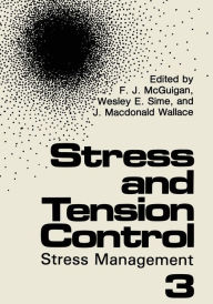 Title: Stress and Tension Control 3: Stress Management, Author: F.J. McGuigan