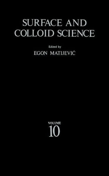 Surface and Colloid Science: Volume 10