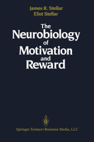 Title: The Neurobiology of Motivation and Reward, Author: James Stellar