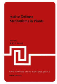 Title: Active Defense Mechanisms in Plants, Author: R. Wood