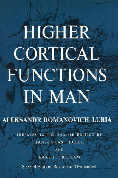 Higher Cortical Functions in Man / Edition 2