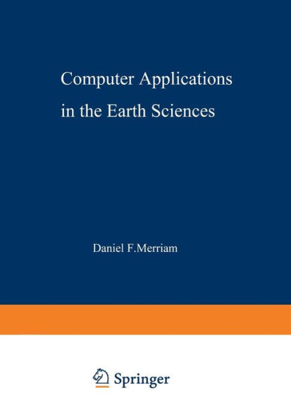 Computer Applications in the Earth Sciences: An International Symposium Proceedings of a conference on the state of the art held on campus at The University of Kansas, Lawrence on 16ï¿½18 June 1969. Sponsored by the Kansas Geological Survey, International