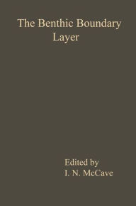 Title: The Benthic Boundary Layer, Author: I. McCave